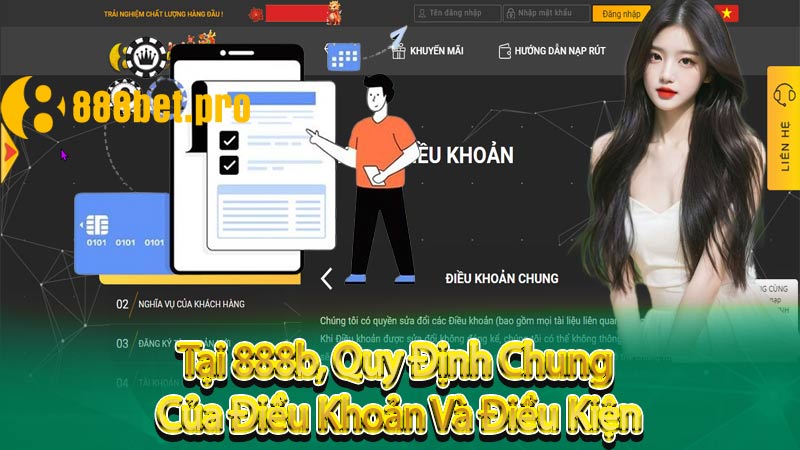 Tại 888b, Quy Định Chung Của Điều Khoản Và Điều Kiện